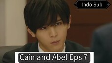 Cain and Abel Eps 7 Indo Sub