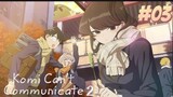 Komi Can't Communicate season 2|Episode:03 (subtitle Indonesia)