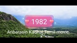 1982 Anbarasin Kadhal Tamil movie 2024.