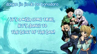 Hunter Ondo - Gon, Killua, Leorio, & Kurapika (with English and Romaji Lyrics)