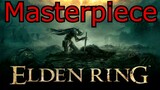 If You Don't Like Elden Ring, You're An Idiot.