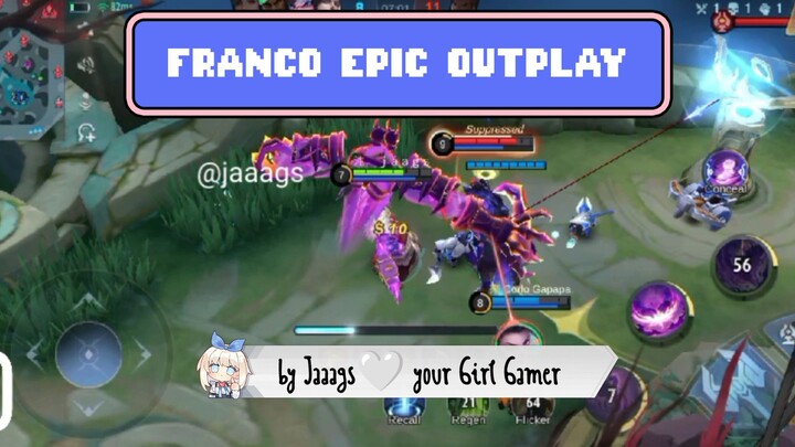 🔥 Franco Epic OutPlay with Franco Latest Skin by yours truly Jaaags🤍