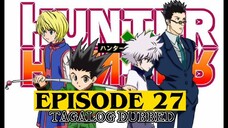 Hunter X Hunter Episode 27 Tagalog