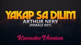 Arthur Nery - Yakap Sa Dilim (Karaoke) (Female Key)