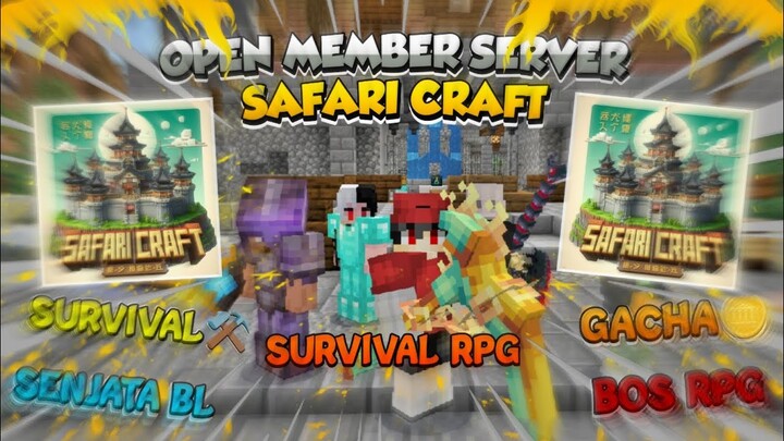 Open Member Server MCPE Versi 1.20 Survival Murni!! SAFARI CRAFT|| Ada Monster Bos&Ada Senjata OP