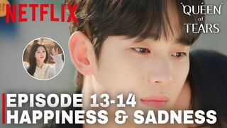 QUEEN OF TEARS EPISODE 13-14 INDO/ENG SUB || Preview Kebahagiaan dan Kesedihan