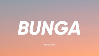 Ara Johari - Bunga (Lirik)