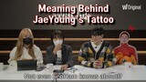 [Eng Sub] Semantic Error - Director talked about the meaning behind JaeYoung's tattoo