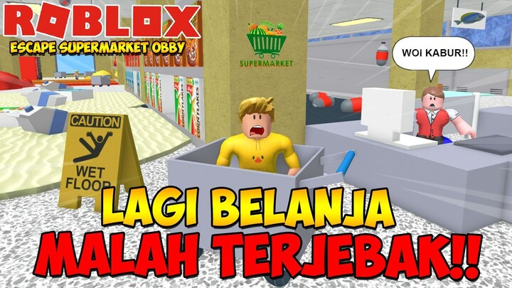 KABUR DARI SUPERMARKET !! - ROBLOX INDONESIA OBBY SUPERMARKET