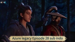 Azure legacy Episode 28 sub indo