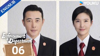[Enforcement Department] EP06 | Legal Drama | Luo Jin/Yang Zishan | YOUKU