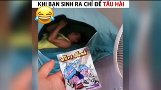 Khi mày sinh ra là để tấu hài