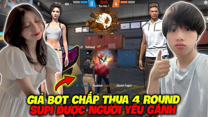 [FREE FIRE] SUPI CÙNG NGƯỜI YÊU GIẢ BOT CHẤP THUA TRƯỚC 4 ROUND LẬT KÈO, BẤT NGỜ ĐƯỢC NGƯỜI YÊU GÁNH