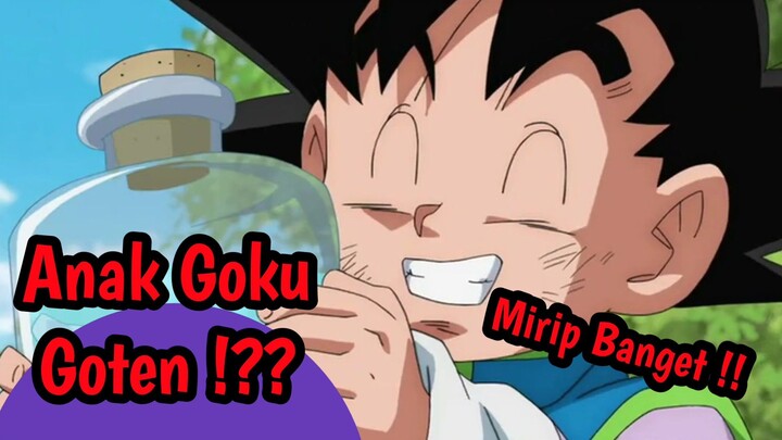 Goku Punya Anak Mirip Banget Kaya Goku #DragonBallSuper