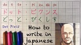 How to write "Dot Pixis” in Japanese? “Attack on Titan” “Shingeki no kyojin“(hiragana,katakana)