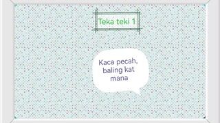 Teka teki part 1