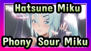 Hatsune Miku|ã€MMD/transmisiã€‘Phony ã€Sour Mikuã€‘