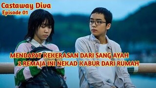 ALUR DRAMA CASTAWAY DIVA EPISODE 01