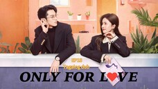 ONLY FOR LOVE episode 18❤️🥰 Tagalog dub