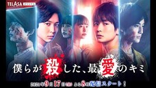 Bokura ga Koroshita, Saiai no Kimi Sub indo Eps 5