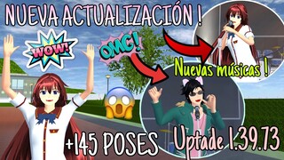 NUEVA ACTUALIZACIÓN !! || 145 POSES NUEVAS |New Uptade| 1.039.73| Sakura School Simulator