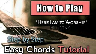 Here I am to worship chords tutorial - Guitar tutorial | Step by step tutorial