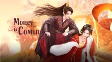 INDO SUB | EP01 Money Is Coming