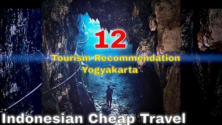 12 Recommendation Tourism In Yogyakarta | Cheap Travel Indonesisan Tourism Recommendation!