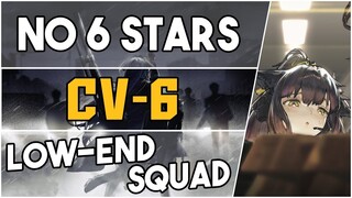 CV-6 | Low End Squad |【Arknights】