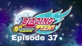 Blazing Teens 5: Legendary Bahasa Indonesia Ep. 37/40