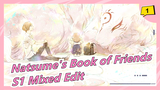 Natsume's Book of Friends | S1 Mixed Edit_1