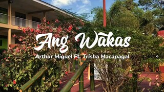 Music Video, Ang wakas, Arthur Miguel ft. Trisha Macapagal