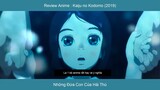 Review Anime : Kaiju No Kodomo ( Những đứa con của hải thú )