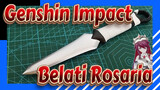 [Genshin Impact] Belati Rosaria, Fabrikasi Alat