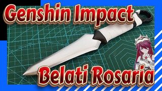 [Genshin Impact] Belati Rosaria, Fabrikasi Alat