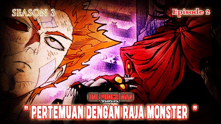 One Punch Man (Season 3) - Episode 02 [Bahasa Indonesia]