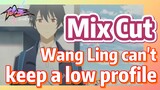 [The daily life of the fairy king]  Mix cut | Wang Ling can't keep a low profile