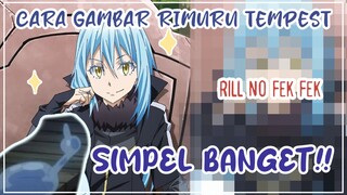 CARA GAMBAR RIMURU TEMPEST SIMPEL BANGET-! ✨ (Tensura)