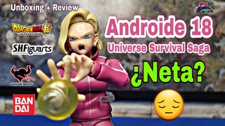Androide Num 18 Universe Survival Saga | S.H.Figuarts Bandai Dragon Ball Super | Unboxing + Review