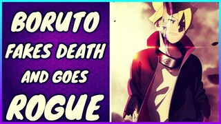 Boruto Fakes His DEATH & Goes Rogue Leading Into The TIMESKIP - Boruto Chapter 66 Leaks Discussion