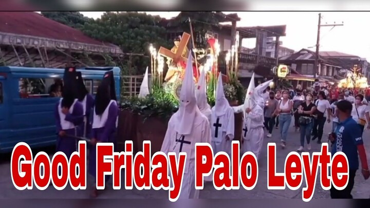 Good Friday Palo Leyte Philippines Holy Week