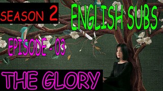 The Glory Season 2 - 2023 Episode 3 - ENG SUBS