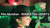 film murahan-romi & the jahats