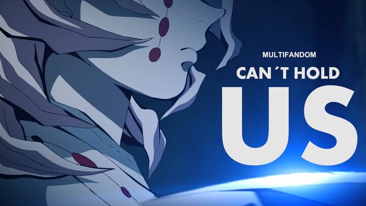 can´t hold us [multifandom amv]