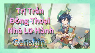 Trị Trấn Đồng Thoại Nhà Lữ Hành