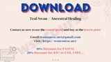 Teal Swan – Ancestral Healing