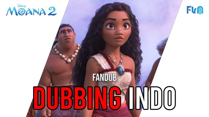 MOANA 2 TRAILER | Bahasa Indonesia | Fandubbing