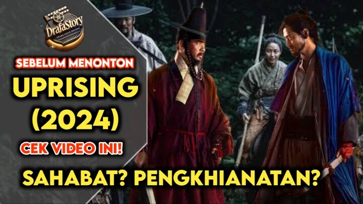 💥UPRISING⁉️ Kisah Persahabatan yang Berubah Jadi Dendam di Era Joseon! Siap-siap Baper dan Tegang!