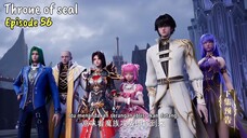 Throne Of Seal Episode 56 Sub Indo - Pertempuran Pertama