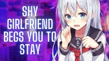 Shy Girlfriend Begs You To Stay {ASMR Roleplay}